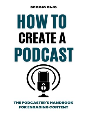 cover image of How to Create a Podcast